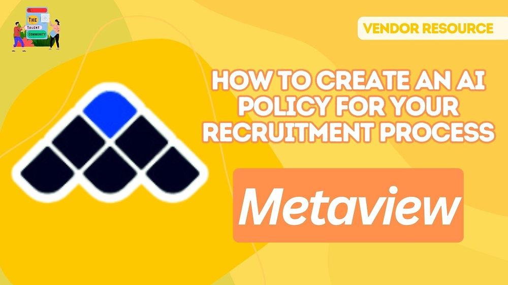 How to create an AI policy for your recruitment process